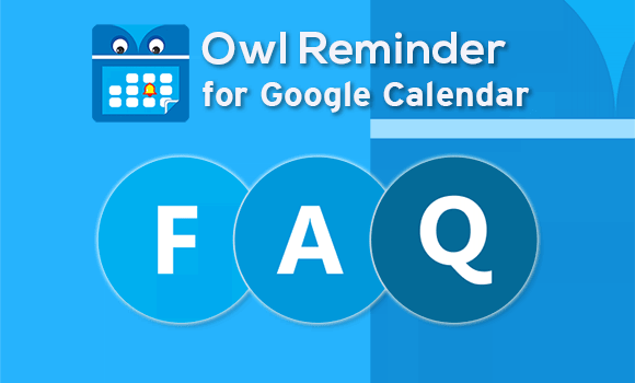 Owl Reminder FAQ